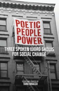 Download pdf ebooks for ipad Poetic People Power: Three Spoken Word Shows for Social Change by Tara Bracco 9781960329233 ePub