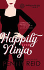 Happily Ever Ninja: A Married Romance