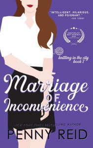 Title: Marriage of Inconvenience, Author: Penny Reid