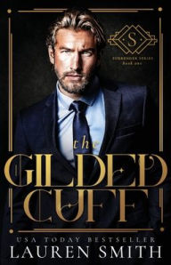 Title: The Gilded Cuff, Author: Lauren Smith