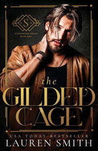 Title: The Gilded Cage, Author: Lauren Smith