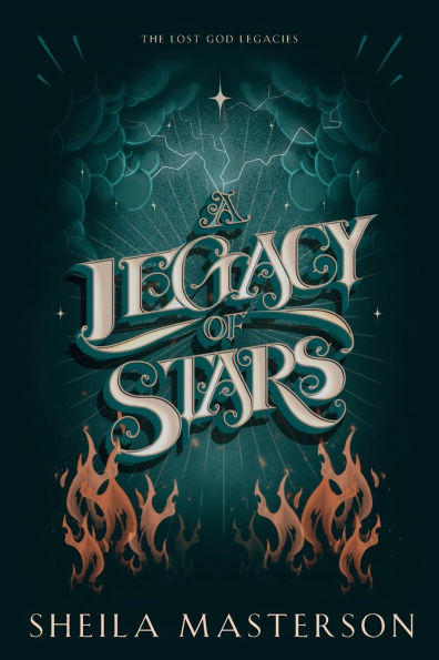A Legacy of Stars: The Lost God Legacies