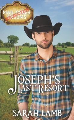 Joseph's Last Resort