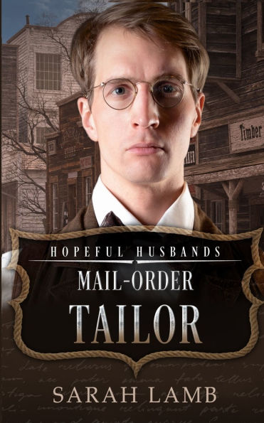 Mail-Order Tailor: Hopeful Husbands