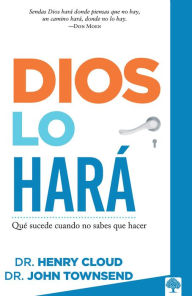 Title: Dios lo hará / God Will Make a Way, Author: Henry Cloud