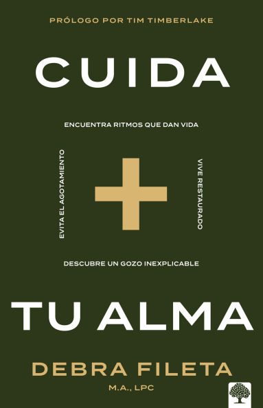 Cuida tu alma: Encuentra ritmos que dan vida * Vive restaurado Descubre un gozo inexplicable Evita el agotamiento / Soul Care: *Find Life-Giving Rhythms