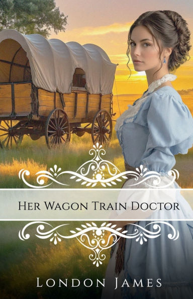 Her Wagon Train Doctor