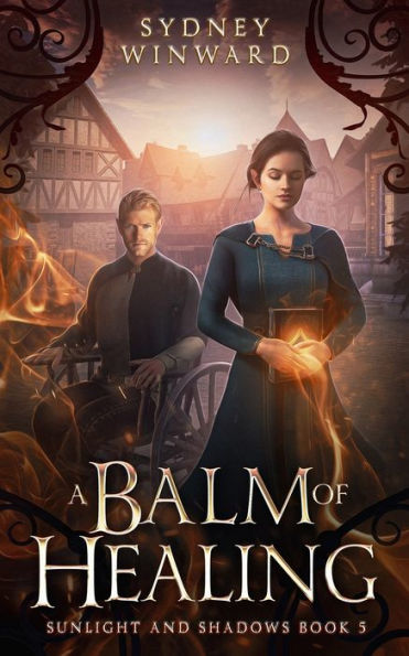 A Balm of Healing: A Wheelchair Fantasy Romance