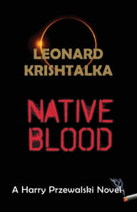 Download books pdf free in english Native Blood 