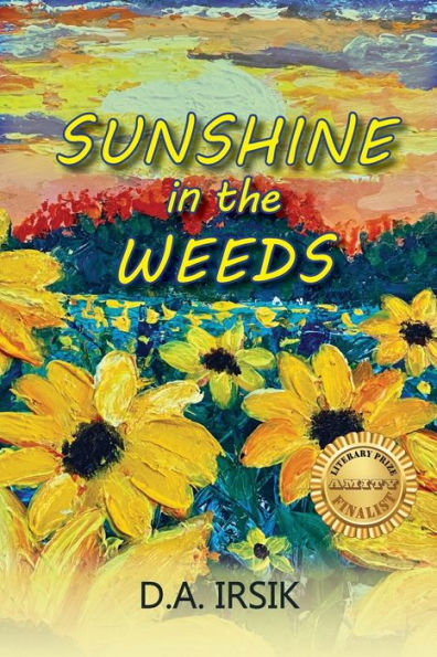 Sunshine The Weeds