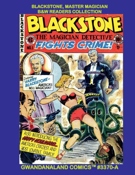 Blackstone, Master Magician Giant: B&W Readers Collection - Gwandanaland Comics #3370-A: The World's Most Famous Living Comic Character of the Golden Age!