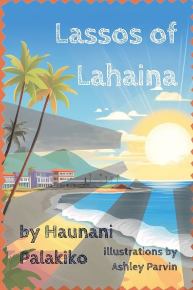 Lassos of Lahaina