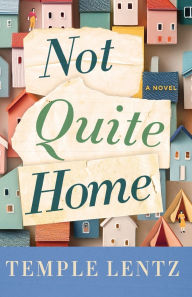 English book download pdf Not Quite Home by Temple Lentz