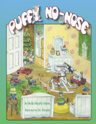 Title: Puffy No-Nose, Author: Sheila Murphy Adams