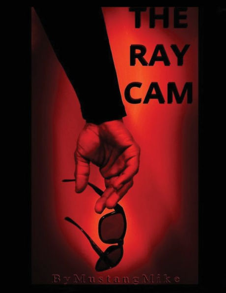 The Ray Cam