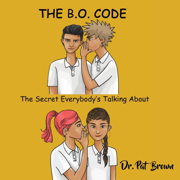 The B.O. Code: Secret Everybody's Talkin' About