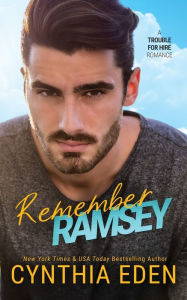 Title: Remember Ramsey, Author: Cynthia Eden