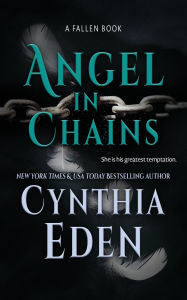 Title: Angel In Chains, Author: Cynthia Eden