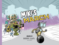 Title: Miki's March, Author: Derrick Fleece
