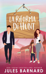 Title: La Riforma Di Hunt, Author: Jules Barnard