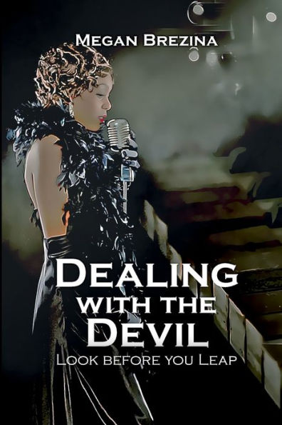 Dealing with the Devil