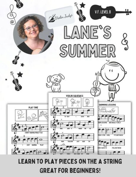 Lane's Summer: Learn to Play Violin with Notes on the A String!