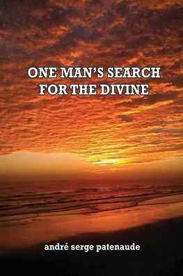 One Man's Search for the Divine