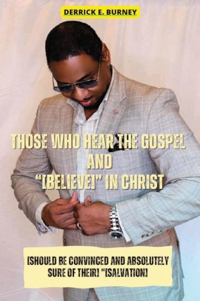 Those Who Hear the Gospel and [Believe]: One of BEST Christian Inspirational Books