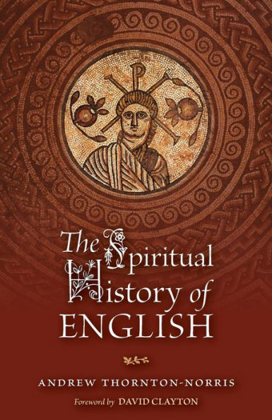 The Spiritual History of English