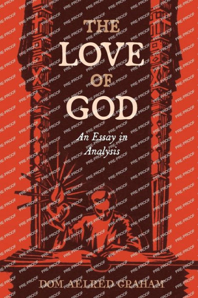 The Love of God: An Essay Analysis