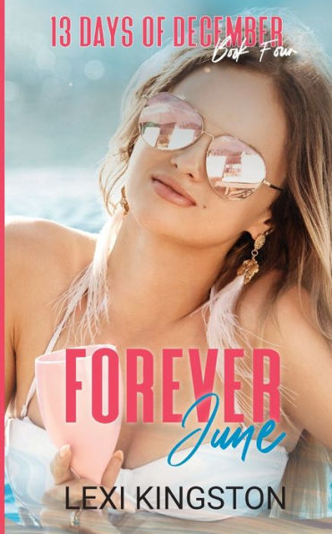 Forever June (13 Days of December Book Four)