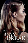Until Daybreak (Nightfall Book Three)