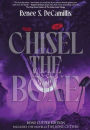 Chisel the Bone