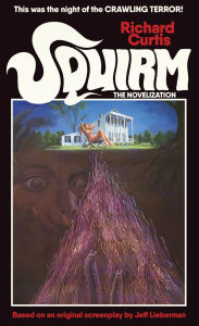 Squirm: The Novelization