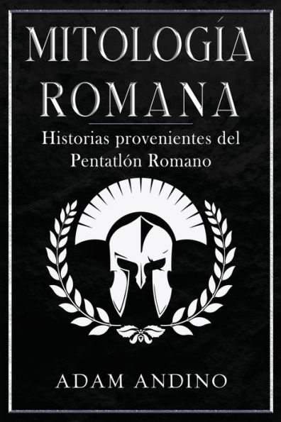 Mitología Romana: Historias provenientes del Pentatlón Romano