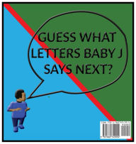 Title: Guess What Baby J is Learning?: Guess What Baby J is Learning?, Author: Mboya Sharif