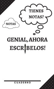 Title: Tienes Notas? Genial, Ahora Escribelos! Un cuaderno para recordar las cosas importantes!: Cuaderno de rayas anchas Cuaderno rayado para estudiantes universitarios, jóvenes adultos, profesionales y empresarios, Author: 1 Family Publishing LLC