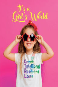 Title: It's Girl's World, Author: Erika Silverman