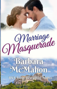 Title: Marriage Masquerade, Author: Barbara McMahon