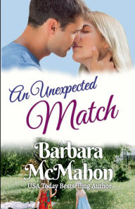 Title: An Unexpected Match, Author: Barbara McMahon