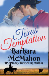 Title: Texas Temptation, Author: Barbara McMahon