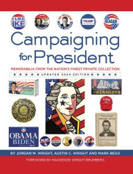Title: Campaigning for President, Author: Jordan Wright