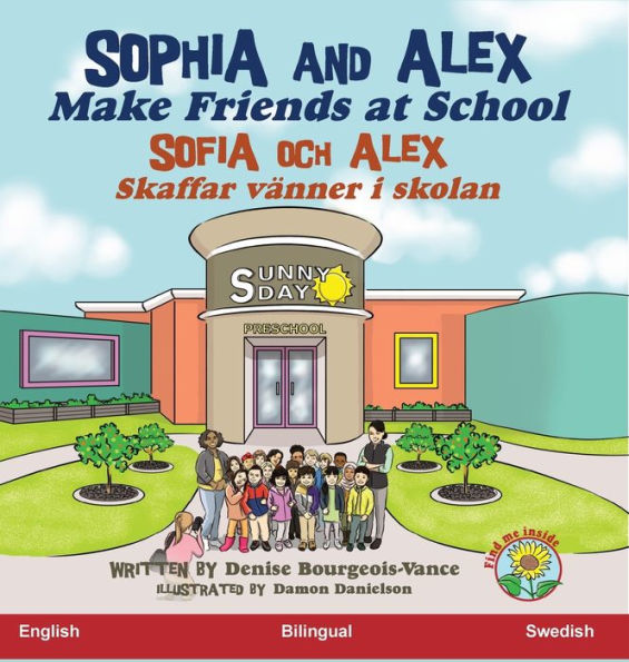 Sophia and Alex Make Friends at School: Sophia och Alex Skaffar vänner i skolan