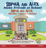 Sophia and Alex Make Friends at School: Sophia och Alex Skaffar vänner i skolan