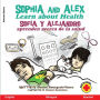 Sophia and Alex Learn About Health: Sofía y Alejandro aprenden acerca de la salud