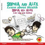 Sophia and Alex Learn About Health: Sophia och Alex Lär sig om hälsa