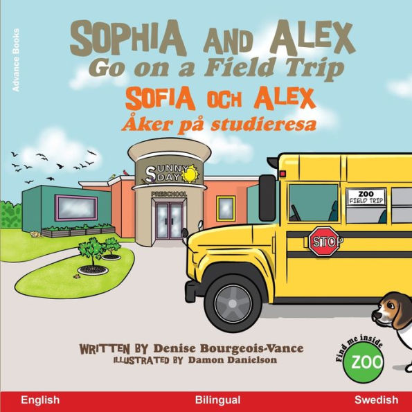 Sophia and Alex Go on a Field Trip: Sophia och Alex ï¿½ker pï¿½ studieresa