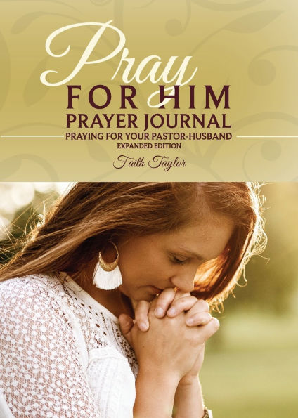 Pray for Him Prayer Journal