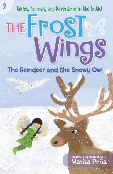 The Frost Wings: The Reindeer and the Snowy Owl