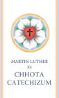 Chhota Catechizum: The Small Catechism in Roman Urdu